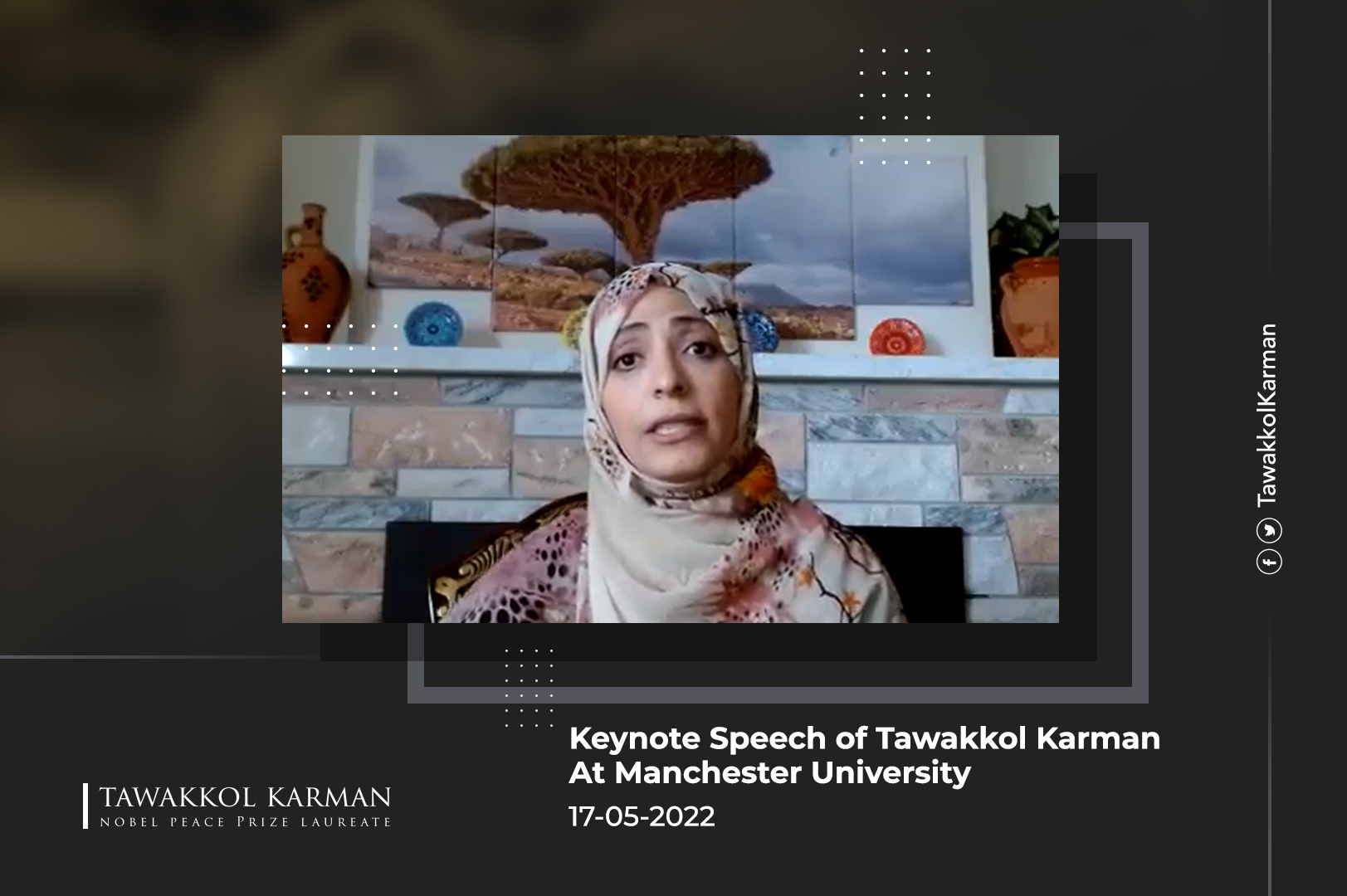 Keynote Speech of Tawakkol Karman At Manchester University